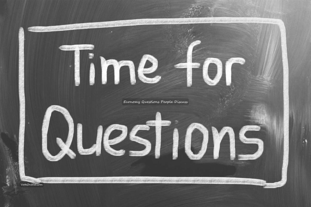 Economy Questions People Discuss